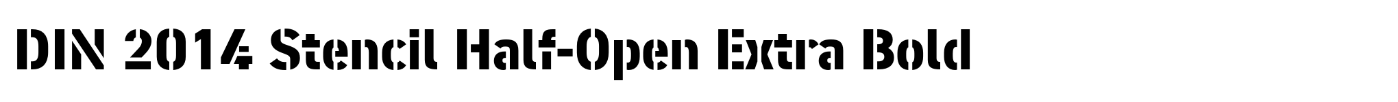 DIN 2014 Stencil Half-Open Extra Bold image